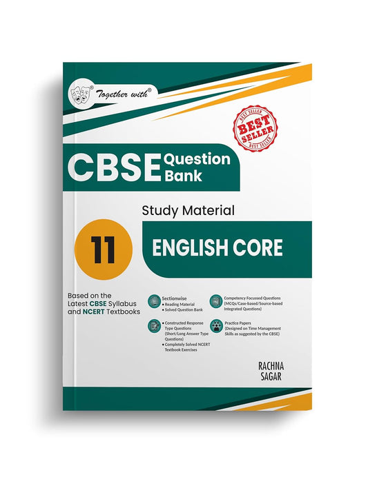 Together With CBSE Question Bank (Study Material) English Core For Class 11 - Latest for 2025-26 Edition