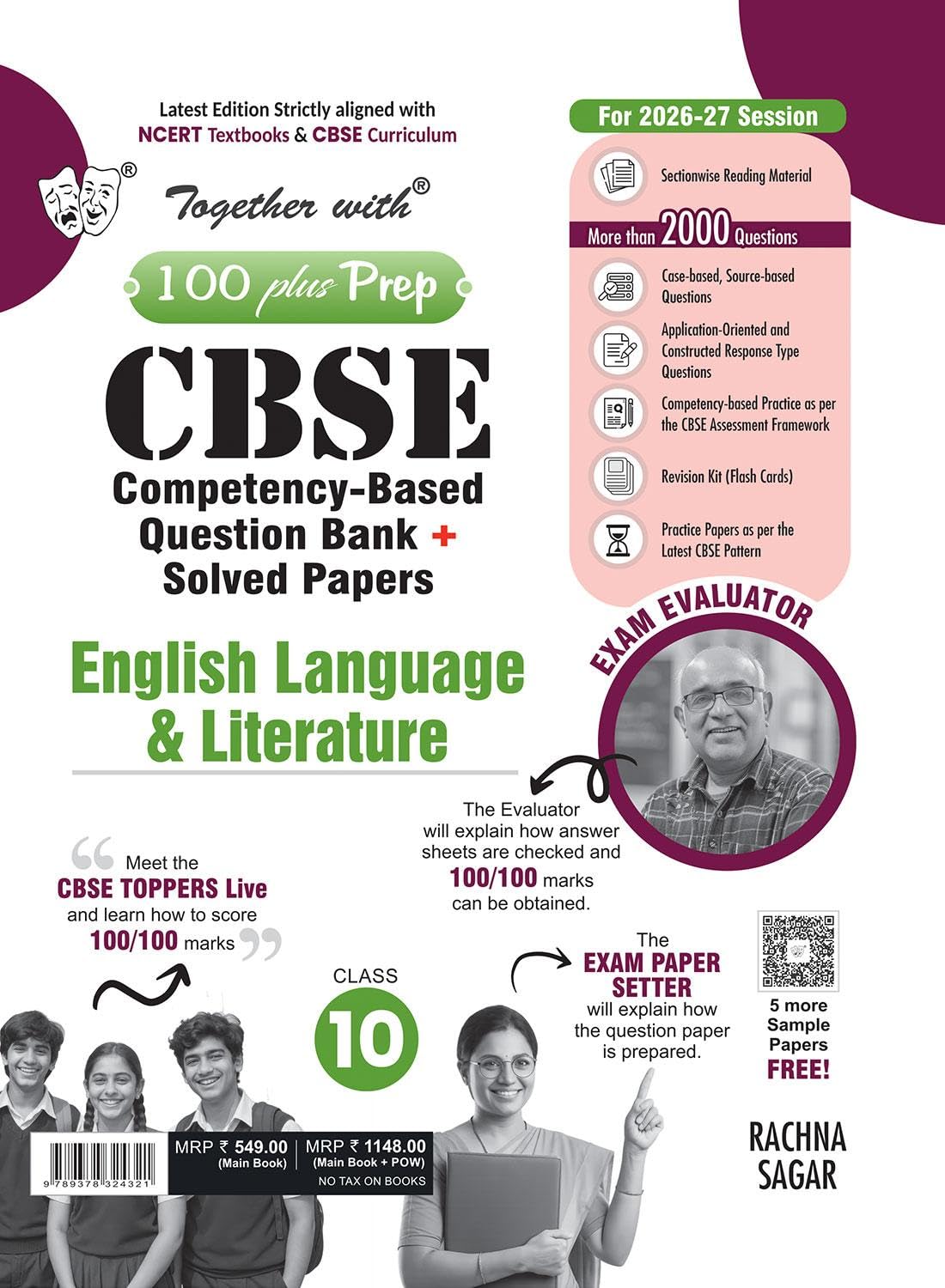 Together With 100 Plus Prep CBSE Competency - Based Question Bank + Solved Papers English Language & Literature for Class 10 - Latest Edition Strictly aligned with CBSE Syllabus & NCERT Textbooks.