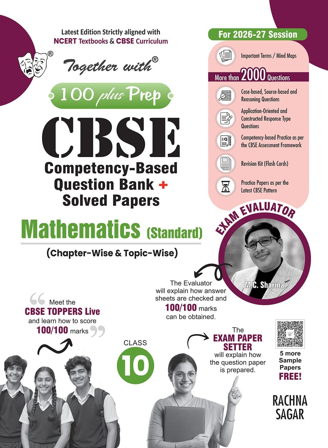 Together With 100 Plus Prep CBSE Competency - Based Question Bank + Solved Papers Mathematics (Standard) for Class 10 - Latest Edition Strictly aligned with CBSE Syllabus & NCERT Textbooks.