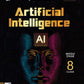 Together with Artificial Intelligence (AI) Middle Stage for Class 8 - As per NEP 2020