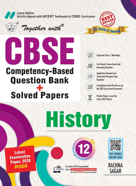 Together With CBSE Question Bank History for Class 12 - Latest for 2026-27 Edition