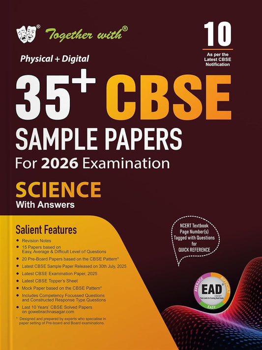 Together with CBSE EAD (Physical + Digital) 35+ Sample Paper Science for Class 10 - Latest for 2026 Examination - Paperback