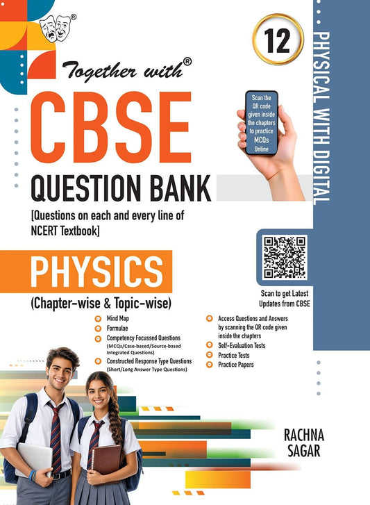 Together with (Physical with Digital) CBSE Question Bank Physics For Class 12 - Latest For 2027 Session