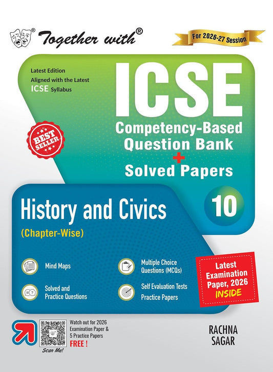 Together With ICSE Question Bank History for Class 10 - Latest Edition Aligned with the latest ICSE Syllabus