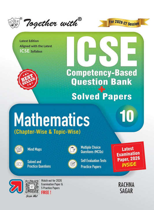 Together With ICSE Question Bank Mathematics for Class 10 - Latest for 2027 Examination