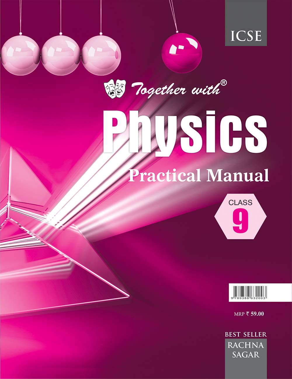 Together with ICSE Physics Practical Manual for Class 9