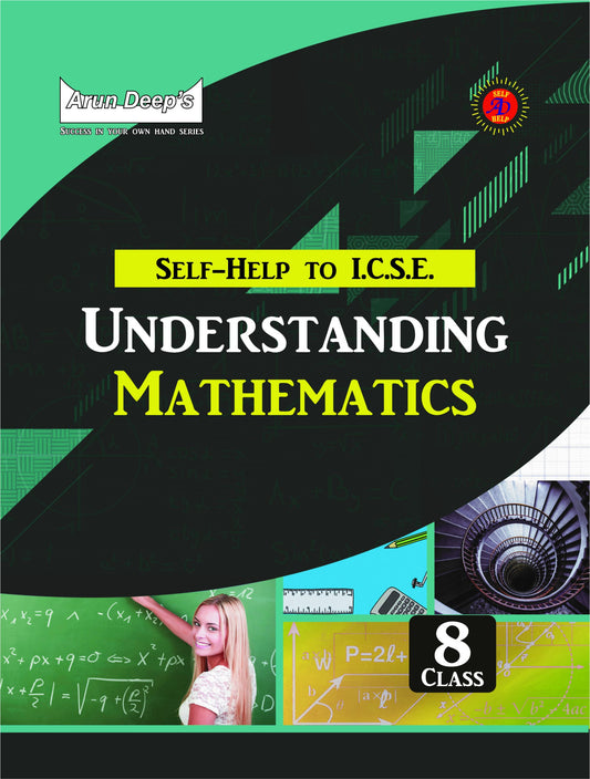 Arundeep's Self Help to ICSE Understanding Math For Class 8 (Based on Latest ICSE Syllabus) - Latest for 2025-26 Session