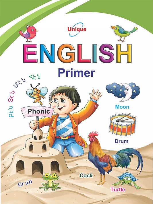Unique English Primer Book (for children aged 2-3 years and above)