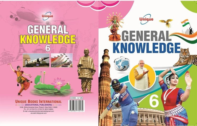 Unique General Knowledge (GK) for Class 6 - Latest Edition