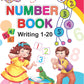 Unique Number Book Writing 1-20 (Book To Practice Numbers & Counting For 2-5 Year Old Children)