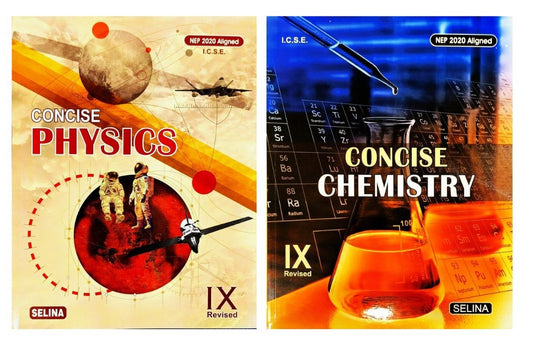Selina ICSE Concise Physics & Concise Chemistry for Class 9 - Set of 2 Books - Latest for 2027 Session - Paperback