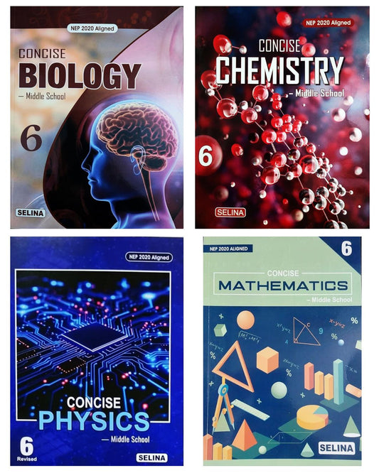 Selina Class 6 Middle School Concise Physics, Concise Chemistry, Concise Biology & Concise Mathematics - Combo of 4 Books - Latest For 2026-27 Session. Paperback