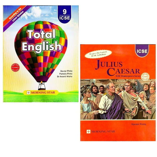 Morning Star ICSE Julius Caesar Textbook & Total English for Class 9 - Set of 2 Books - (According to the Latest ICSE Syllabus) - (Revised Edition)