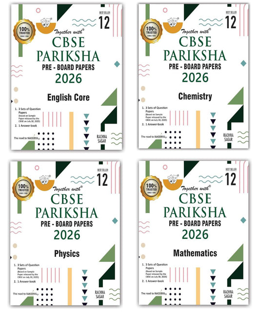 Together with CBSE Pariksha Pre-Board Papers Physics, Chemistry, Mathematics and English Core for Class 12 _ Set of 4 Books - Latest For 2026 Session - Paperback