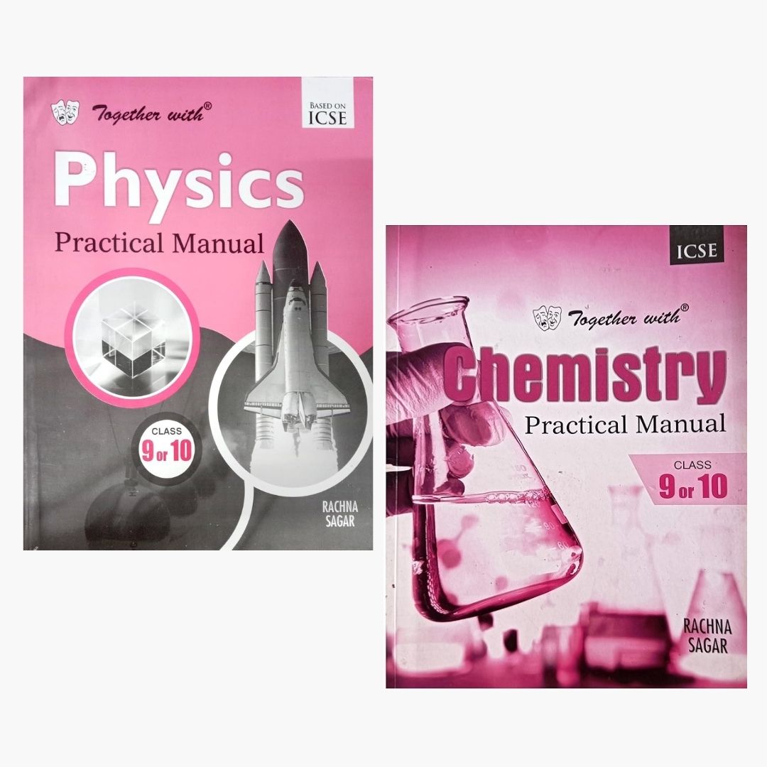 Together with ICSE Physics and Chemistry Practical Manual for Class 9 & 10 - Set of 2 Books - Latest for 2026 Session - Paperback