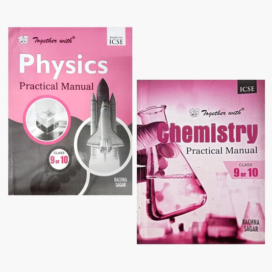 Together with ICSE Physics and Chemistry Practical Manual for Class 9 & 10 - Set of 2 Books - Latest for 2026 Session - Paperback