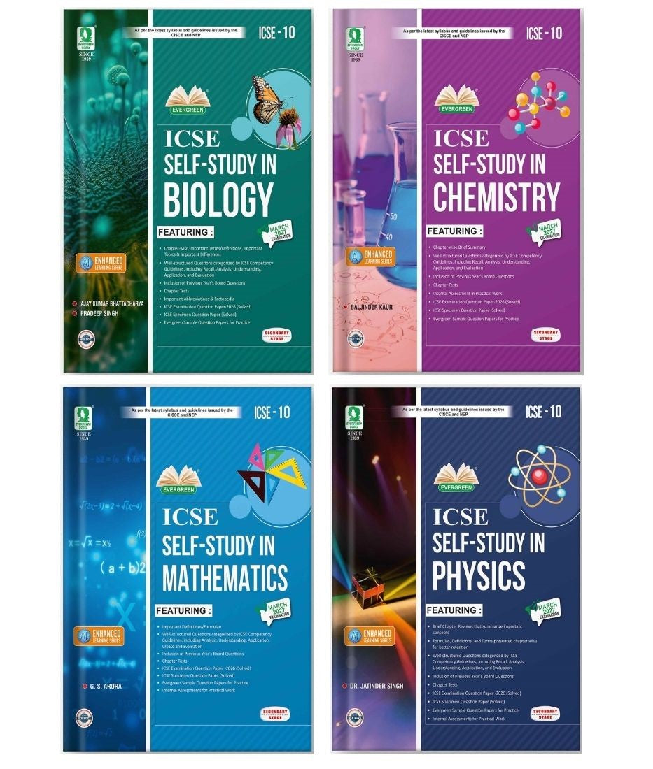 Evergreen ICSE Self Study in Physics, Chemistry, Biology & Mathematics for Class 10 - Set of 4 Books - Latest for 2027 Examination