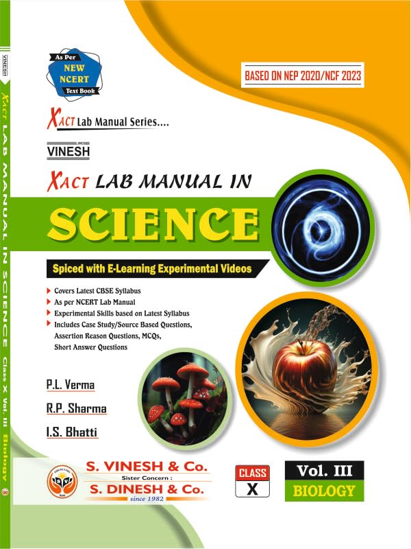 VINESH - Xact Lab Manual in Science (Physics + Chemistry + Biology) Class 10 - Based on NEP 2020/NCF 2023