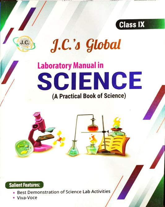 J.C.'s Global Laboratory Manual in Science for Class 9 - Latest for 2025-26 Examination. (Hardbound)