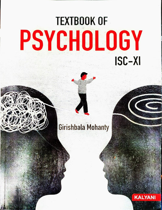 Kalyani ISC Textbook of Psychology for Class 11 By Girishbala Mohanty - Latest for 2026 Session (Paperback)