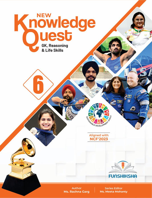 Funshiksha - New Knowledge Quest (GK Reasoning & Life Skills) For Class 6 - Aligned with NCF's 2023
