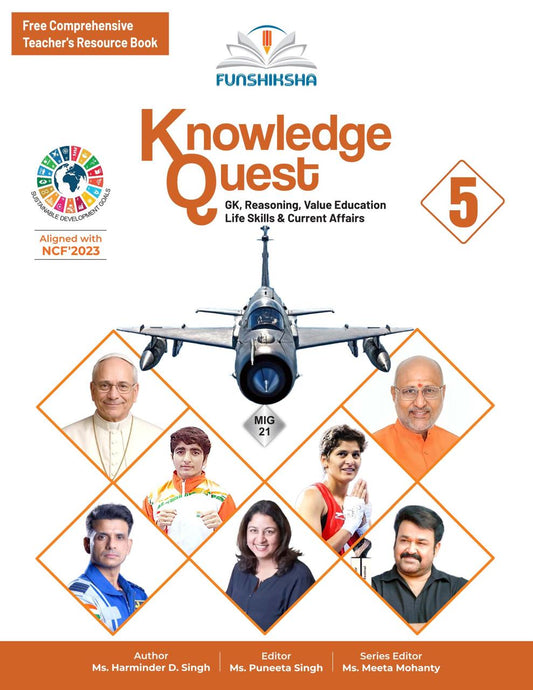 Funshiksha - Knowledge Quest for Class 5 (GK, Reasoning, Value Education, Life Skills & Current Affairs) - Aligned with NCF' 2023 - Latest for 2026 Examination