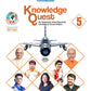 Funshiksha - Knowledge Quest for Class 5 (GK, Reasoning, Value Education, Life Skills & Current Affairs) - Aligned with NCF' 2023 - Latest for 2026 Examination
