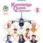 Funshiksha - Knowledge Quest for Class 8 (GK, Reasoning, Value Education, Life Skills & Current Affairs) - Aligned with NCF' 2023 - Latest for 2026 Examination