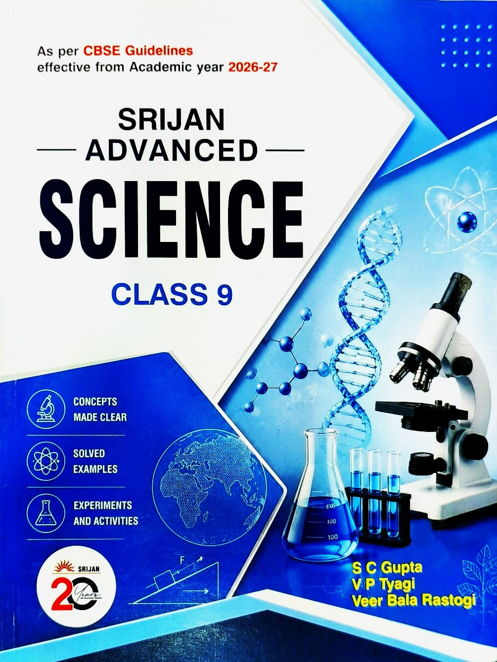 Srijan - Advanced Science for Class 9 _ As Per CBSE Guidelines effective from Academic year 2026-27