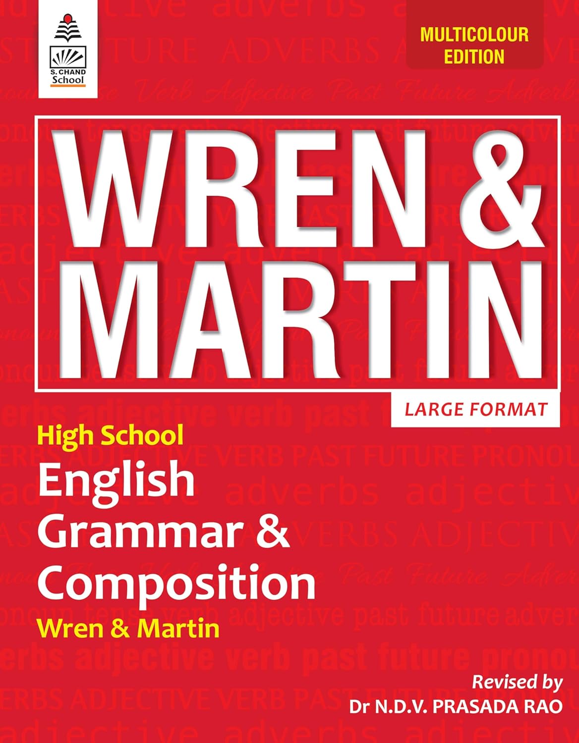 Wren & Martin English Grammar & Composition for High School - Large Format (Multicolour Edition)