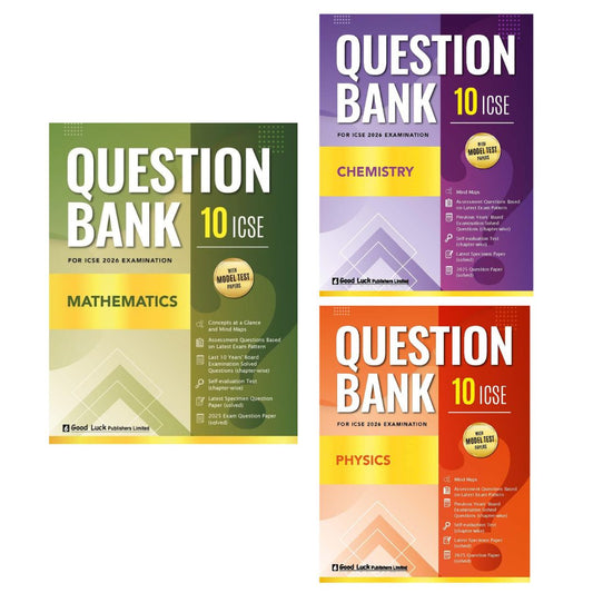 Good Luck ICSE Question Bank  Physics, Chemistry, Math's (Combo of 3) Class 10 for Examination 2026 (Paperback)