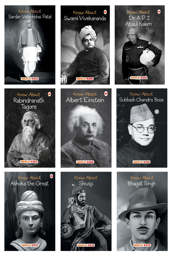 Maple - Know About Swami Vivekananda, Sardar Vallabhbhai, Rabindranath Tagore, Dr. APJ Abdul Kalam, Ashoka the Great,Albert Einstein, Subhash Chandra Bose, Shivaji & Bhagat Singh Biographies for Children - Set of 9 Books