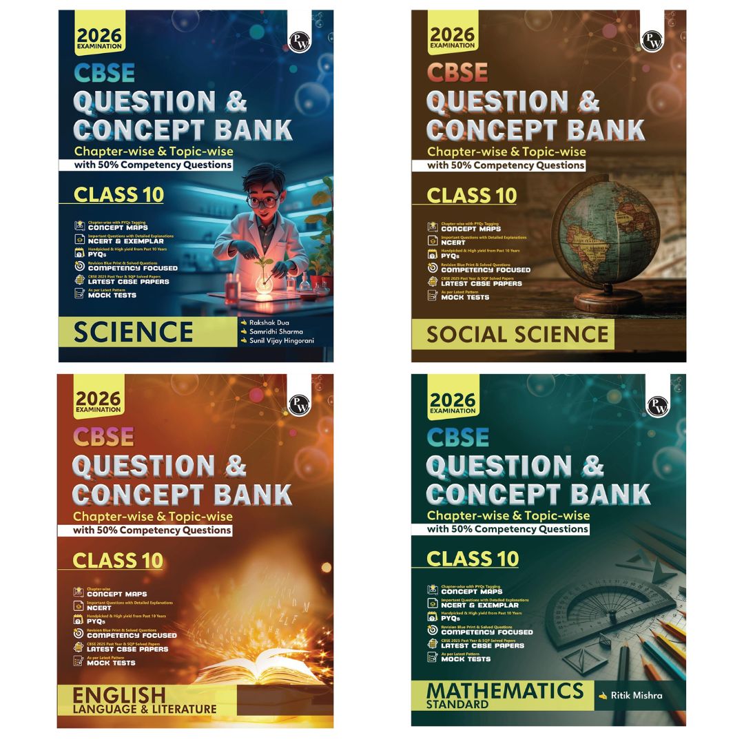 Physics Wallah (PW) CBSE Question Bank Mathematics, Science, Social Science, English Language & Literature For Class 10 (Set of 4 Books) - Latest For 2026 Examination