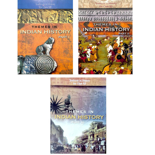NCERT Themes in Indian History Textbook (Part 1, 2 & 3) For Class 12 (12093, 12094, 12125) - Set of 3 Book - Latest Edition