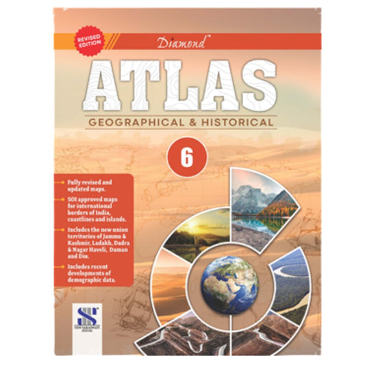 New Saraswati Diamond Atlas (Geographical & Historical) for Class 6 - Latest for 2025 Session. Paperback