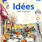 Langers Idees Methode de Francais Textbook and Cahier d' activites Workbook for Level 0 (Ver.3) _ Set of 2 Books - Latest Edition