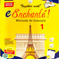 Together With e Enchante ! Methode De Francais (Textbook) & Enchante! Cahier d' exercices (Workbook) 1 - Set of 2 Books