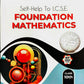 Arundeep's Self Help to ICSE Foundation Mathematics For Class 10 - Latest Edition
