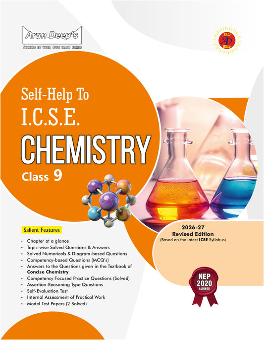 Arundeep's Self Help to ICSE Chemistry For Class 9 - Latest for 2026-27 Session