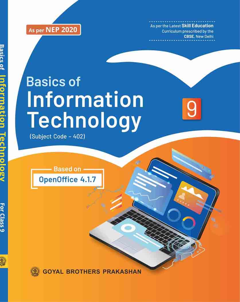Goyal Basic of Information Technology for Class 9 _ Latest for 2026 Examination. Paperback