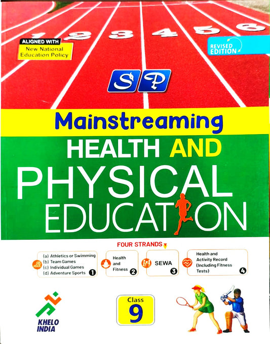 SP Mainstreaming Health & Physical Education Class 9 (Revised Edition) - Latest for 2025 Examination. Paperback