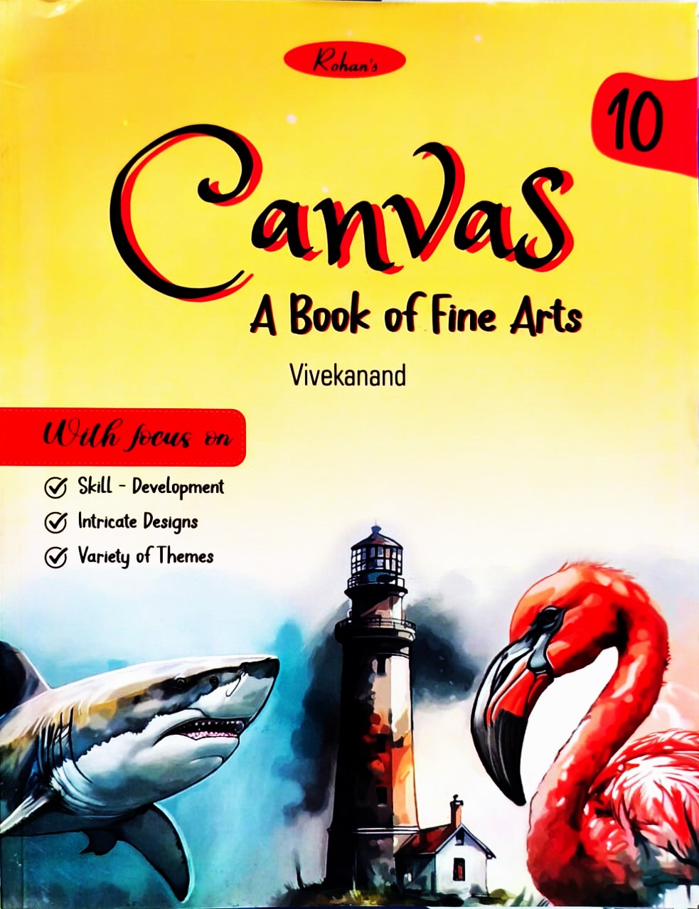 Rohan Book Company - Canvas A Book of Fine Arts for Class 10 By Vivekanand