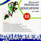 Saraswati ISC Physical Education for Class 12 By Dr. V K Sharma - Latest for 2026 Examination - Paperback