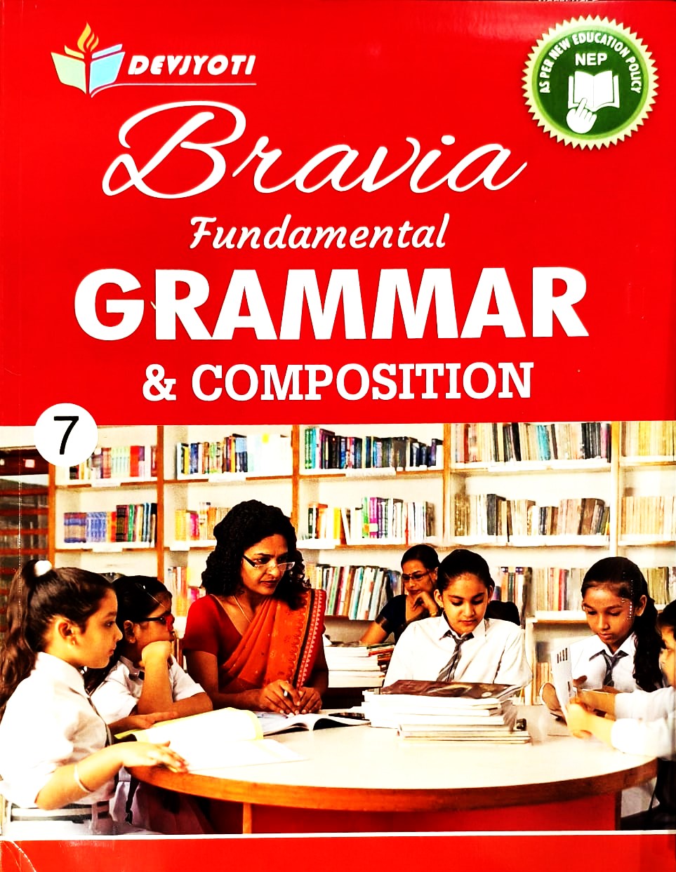 Devjyoti Bravia English Assignments & Fundamental Grammar & Composition (Set of 3 Books) for Class 7 - Latest For 2026 Session. Paperback