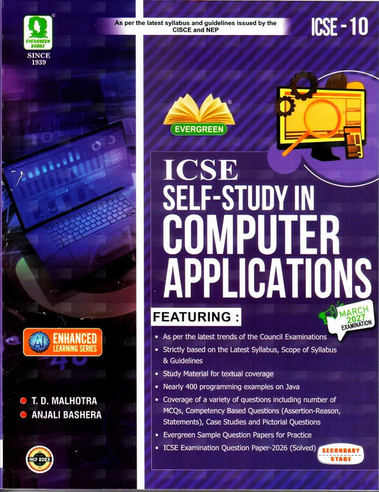 Evergreen ICSE Self Study  In Computer Applications For Class 10 - Latest for 2027 Examination