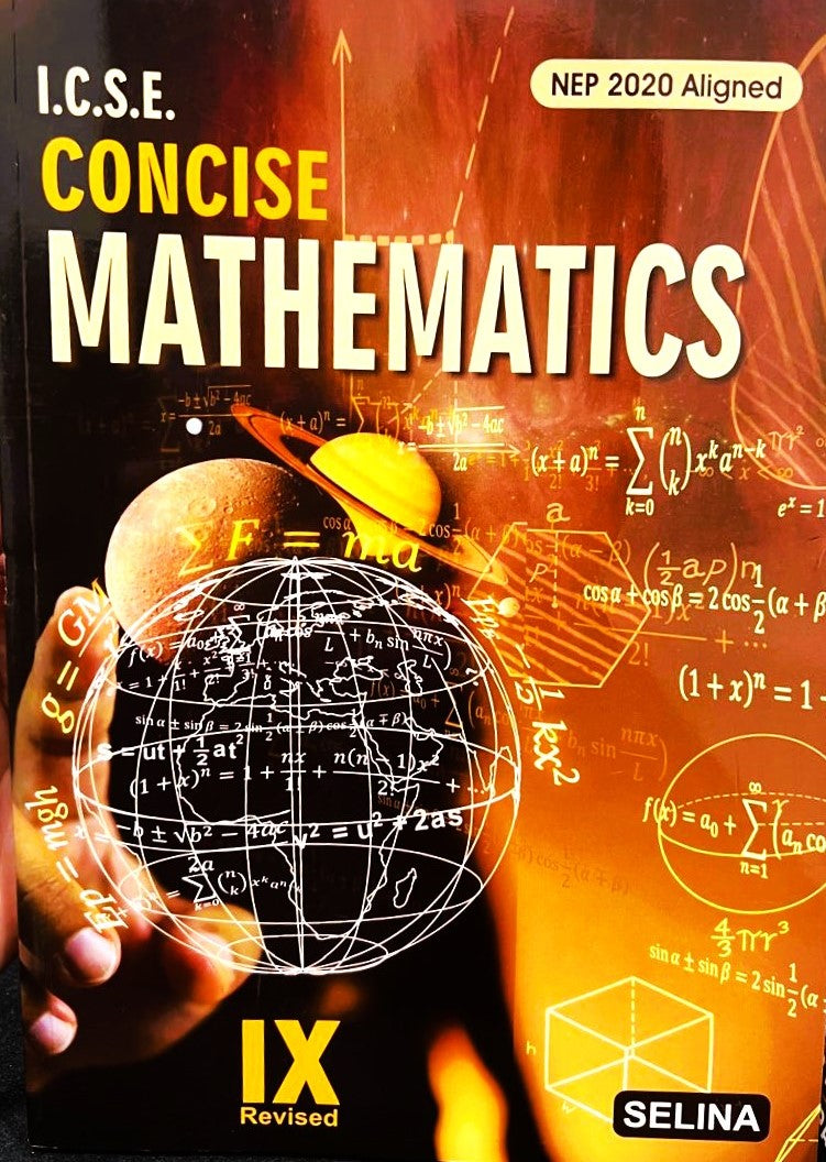 Selina ICSE Class 9 Concise Physics, Concise Chemistry, Concise Mathematics & Concise Biology - Combo of 4 books. Latest for 2025-26 Session. Paperback