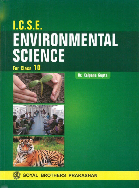 Goyal ICSE Environmental Science for Class 10 - Latest for 2026 Examination