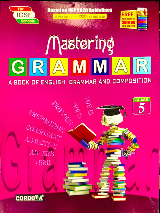 Cordova ICSE Mastering Grammar for Class 5 - Latest for 2026 Session. Paperback