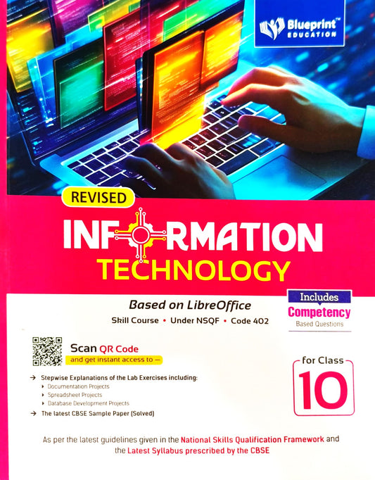 Blueprint Information Technology for Class 10 - Based on LibreOffice I Skill Course I Under NSQF I Code 402 (Revised Edition)