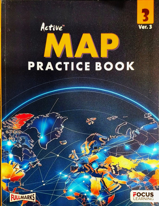 Full Marks CBSE Active Map Practice Book For Class 3 (Ver.3) - Latest For 2026 Session